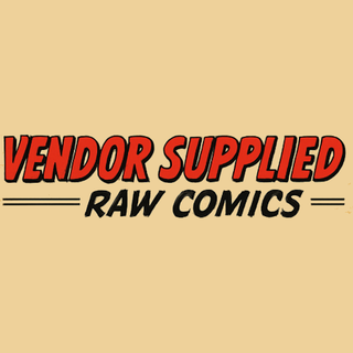 Vendor Supplied Raw Comics