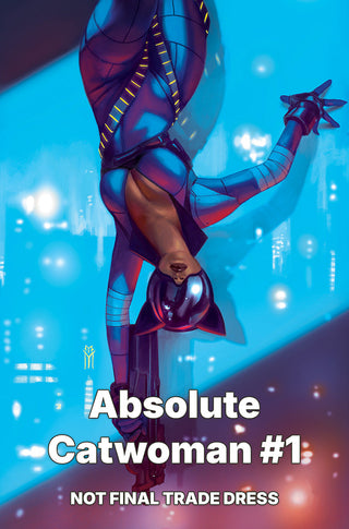Absolute Catwoman #1 (of 6) Miguel Mercado Exclusive Variant!
