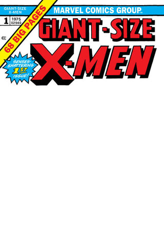 Giant-Size X-Men #1 Facsimile Edition [New Printing] Unknown Comics Exclusive Blank Variant