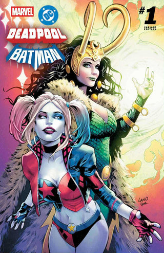Marvel DC: Deadpool Batman #1 Greg Land Exclusive Harley Quinn Lady Loki Variant!