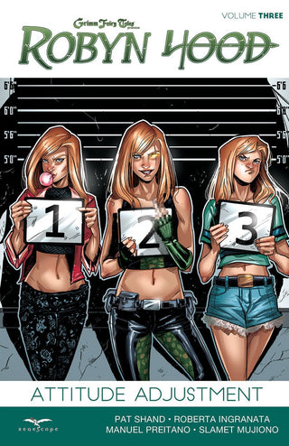 Robyn Hood Ongoing Volume 3: Attitude Adjustment Graphic Novel!